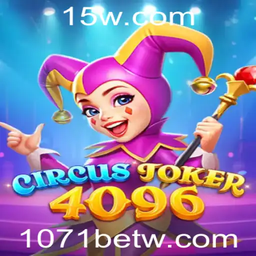 Explorando o Mundo Emocionante de 'CircusJoker4096': Regras e Estratégias
