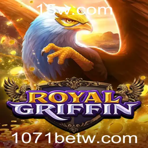Explorando o Mundo de RoyalGriffin: Aventura e Estratégia com 1071bet