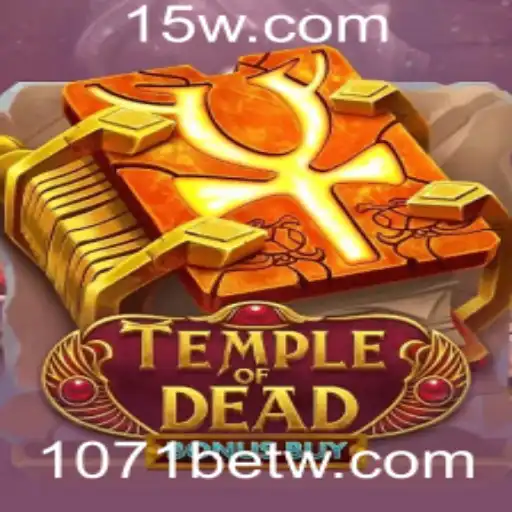 Explore o Fascinante Mundo de TempleofDeadBonusBuy com 1071bet
